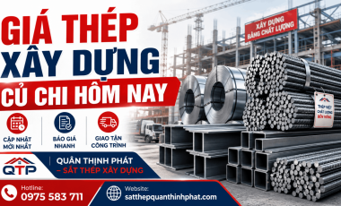 Giá Thép Xây Dựng Củ Chi Hôm Nay