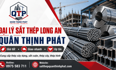 ĐẠI LÝ SẮT THÉP LONG AN - QUÂN THỊNH PHÁT